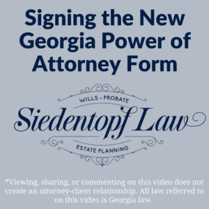 Signing the New Georgia Power of Attorney Form