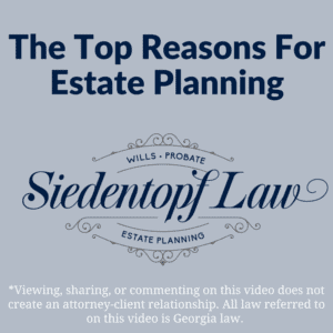 Top Reasons for Estate Planning
