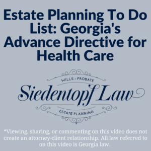 Estate Planning To Do List Advance Directive for Health Care