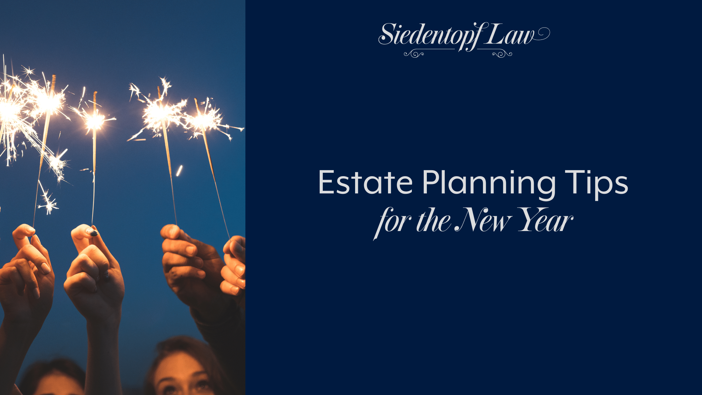 Estate Planning Tips for the New Year