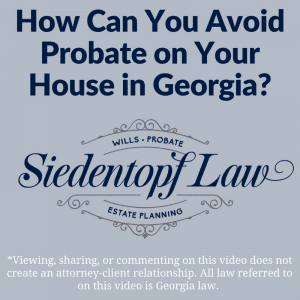 Avoid-Probate-on-House-5.10.18-e1526051861683