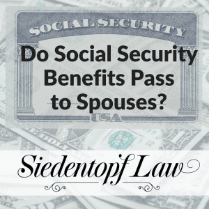Do Social Security Benefits Pass to Spouses?