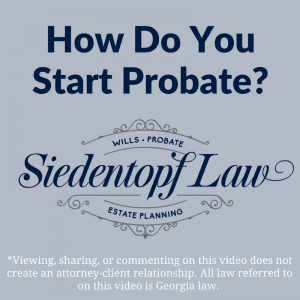 How Do You Start Probate