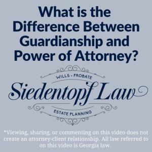 What is the difference between guardianship and power of attorney?