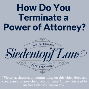 How do you terminate a power of attorney?