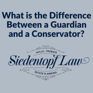 Guardian vs. Conservator