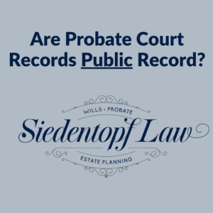 Probate-Court-Records-Public-10.23.18-e1540478642378