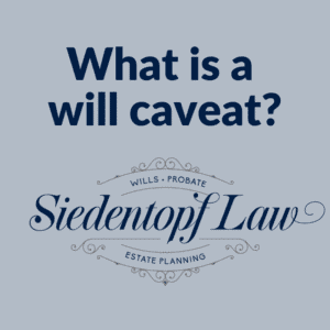 What is a will caveat?