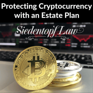 Protecting Cryptocurrency with an Estate Plan