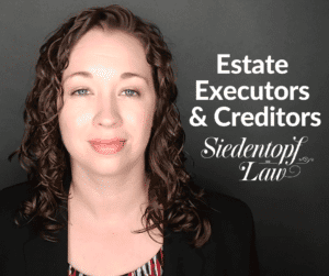 What should estate executors tell creditors?