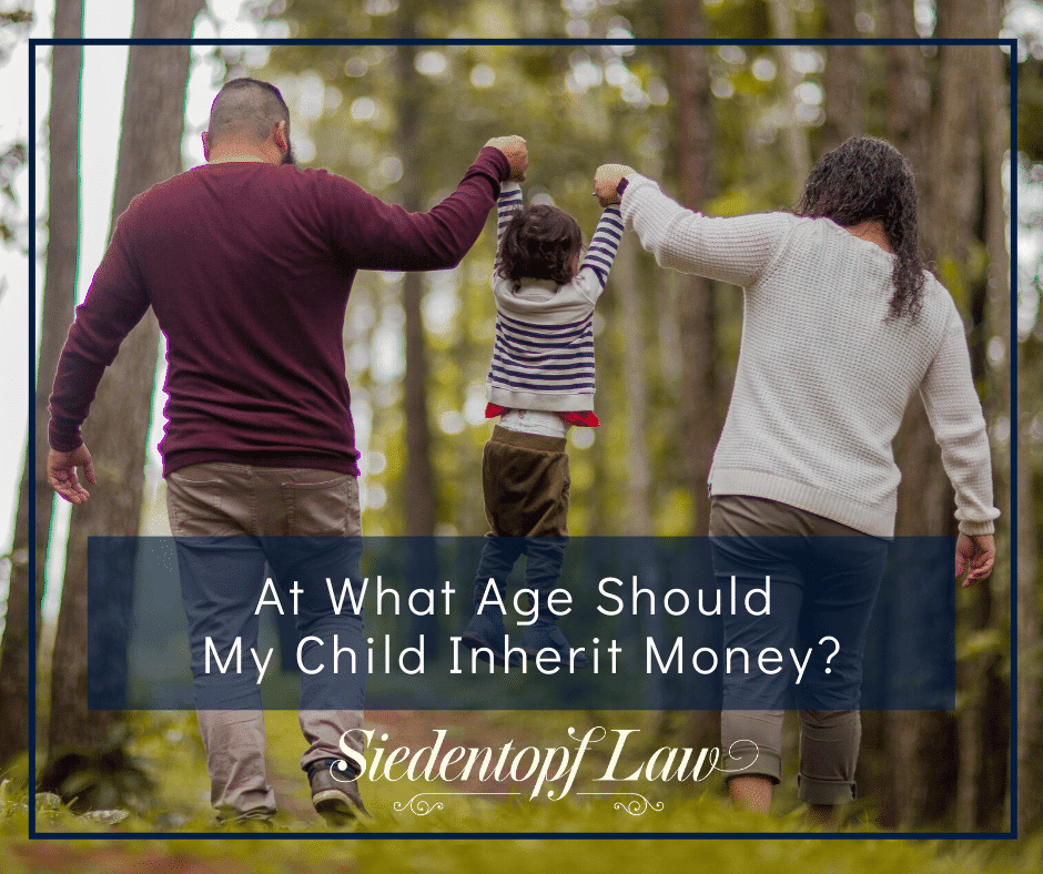 At what age should my child inherit money
