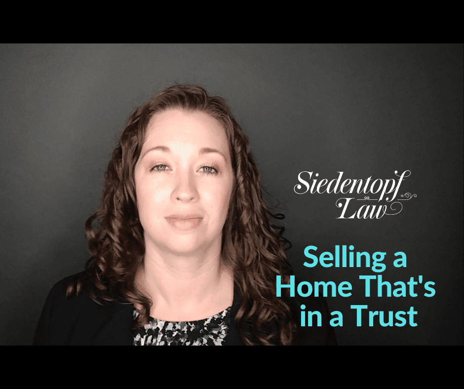 Selling a home that's in a trust