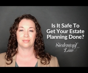 Safe-To-Get-Estate-Planning-Done-9.10.20 Safe-To-Get-Estate-Planning-Done-9.10.20