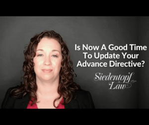 Is now a good time to update your advance directive Is now a good time to update your advance directive