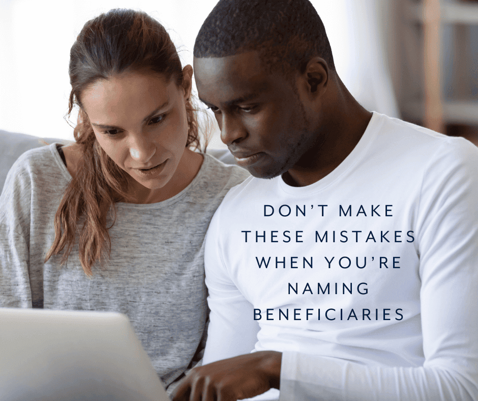 Who You Should Never Name as Beneficiary