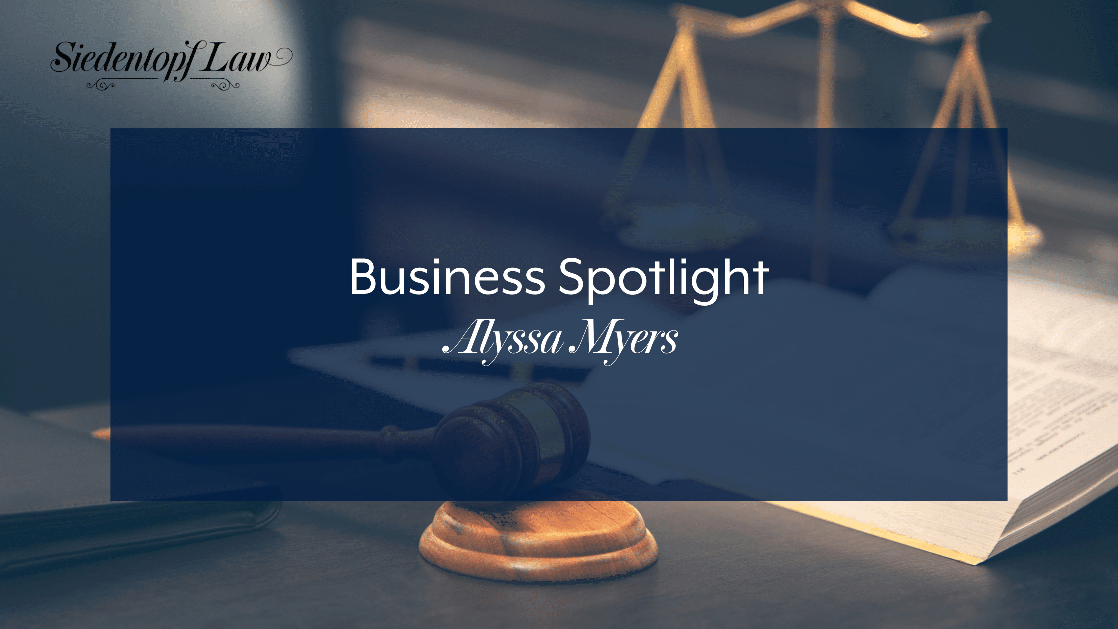 Business Spotlight: Alyssa Myers