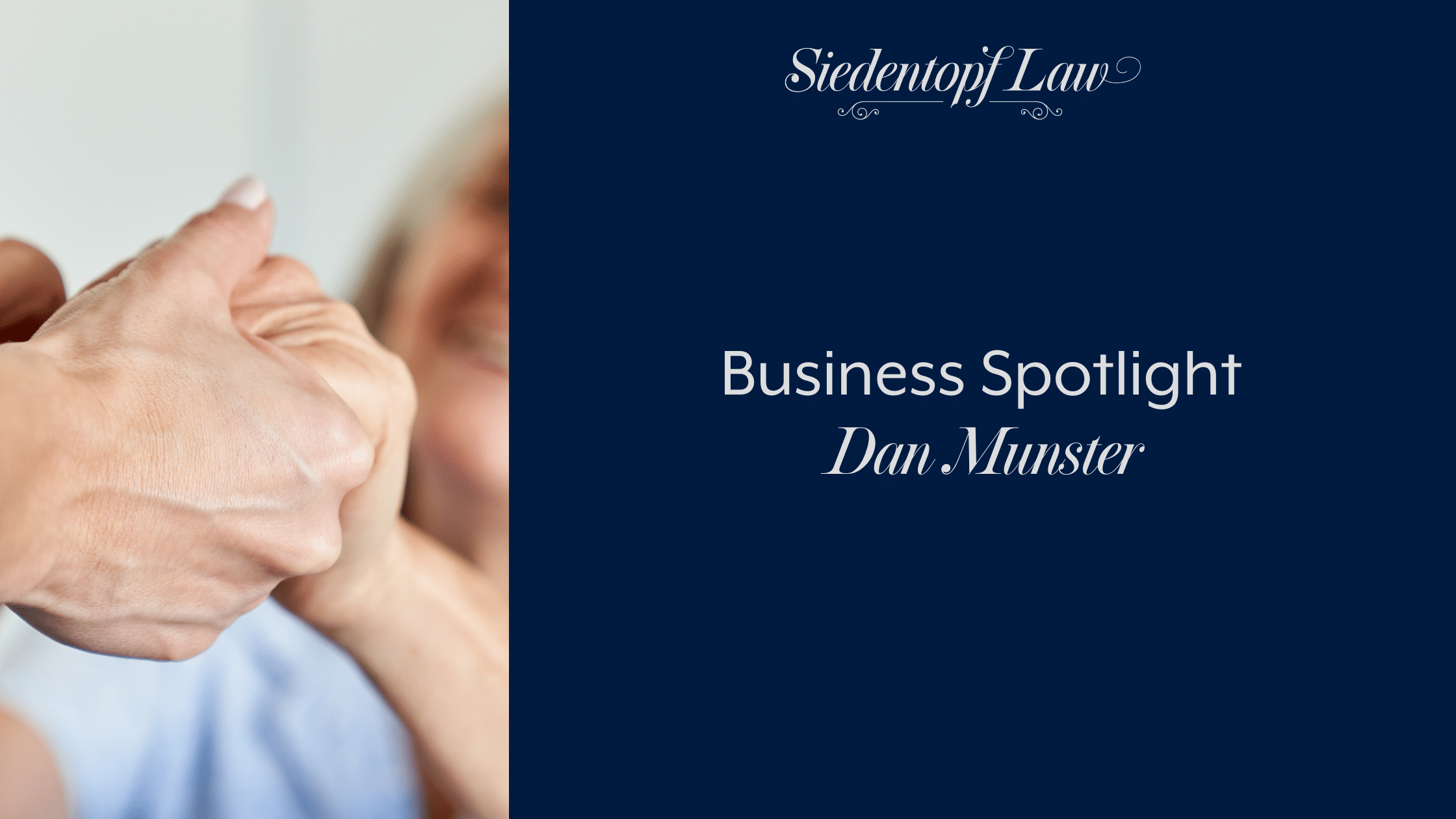 Business Spotlight: Dan Munster