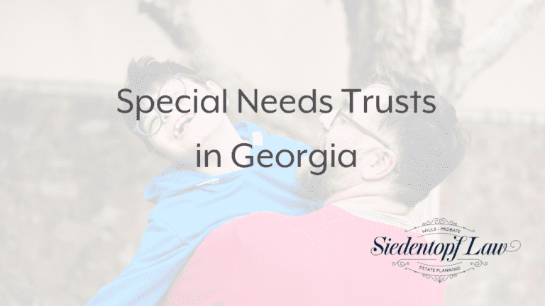 Special Needs Trusts in Georgia