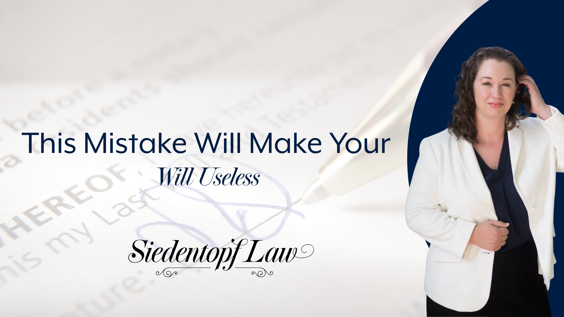 This Mistake Will Make Your Will Useless
