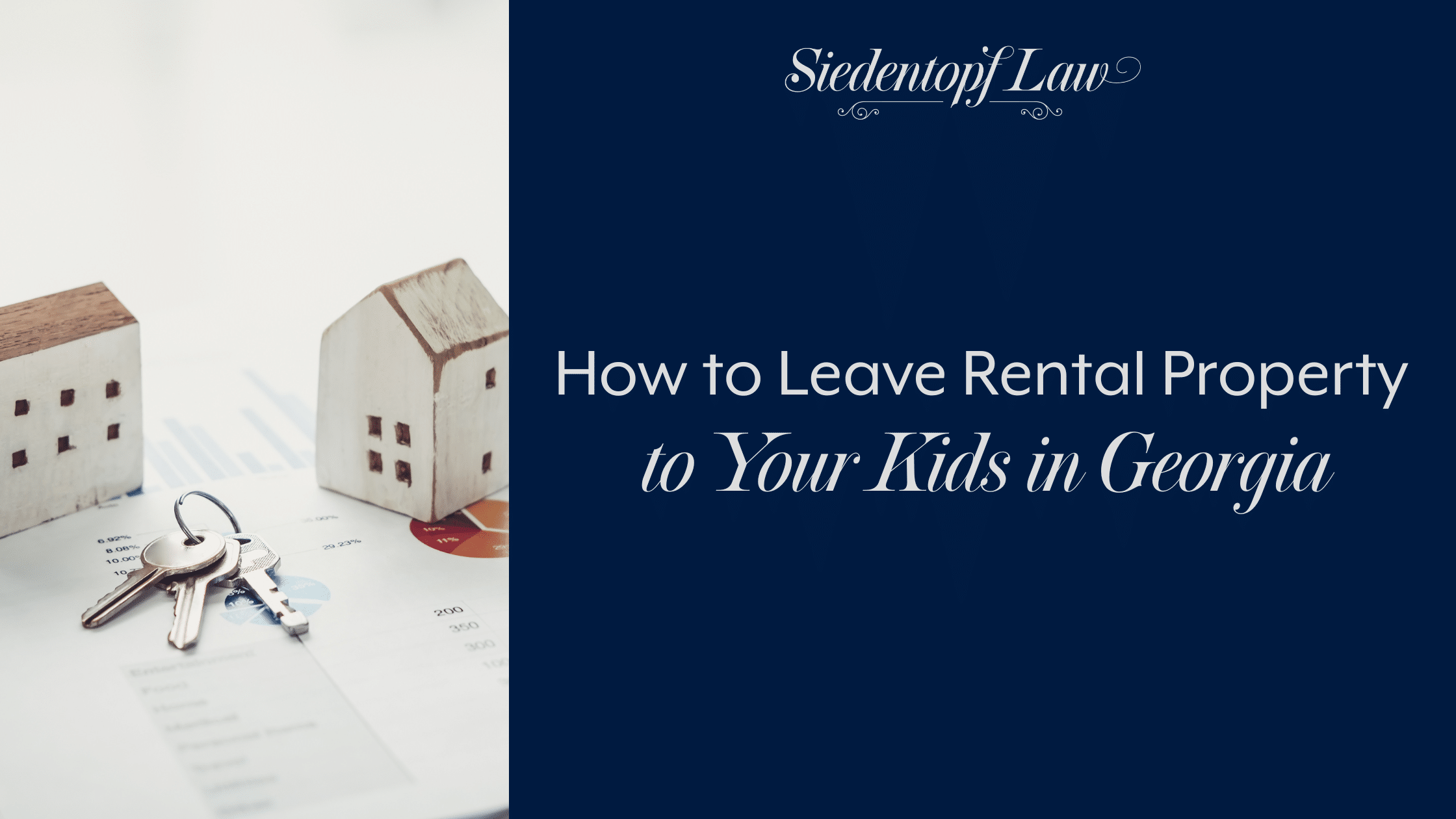 How to Leave Rental Property to Your Kids in Georgia