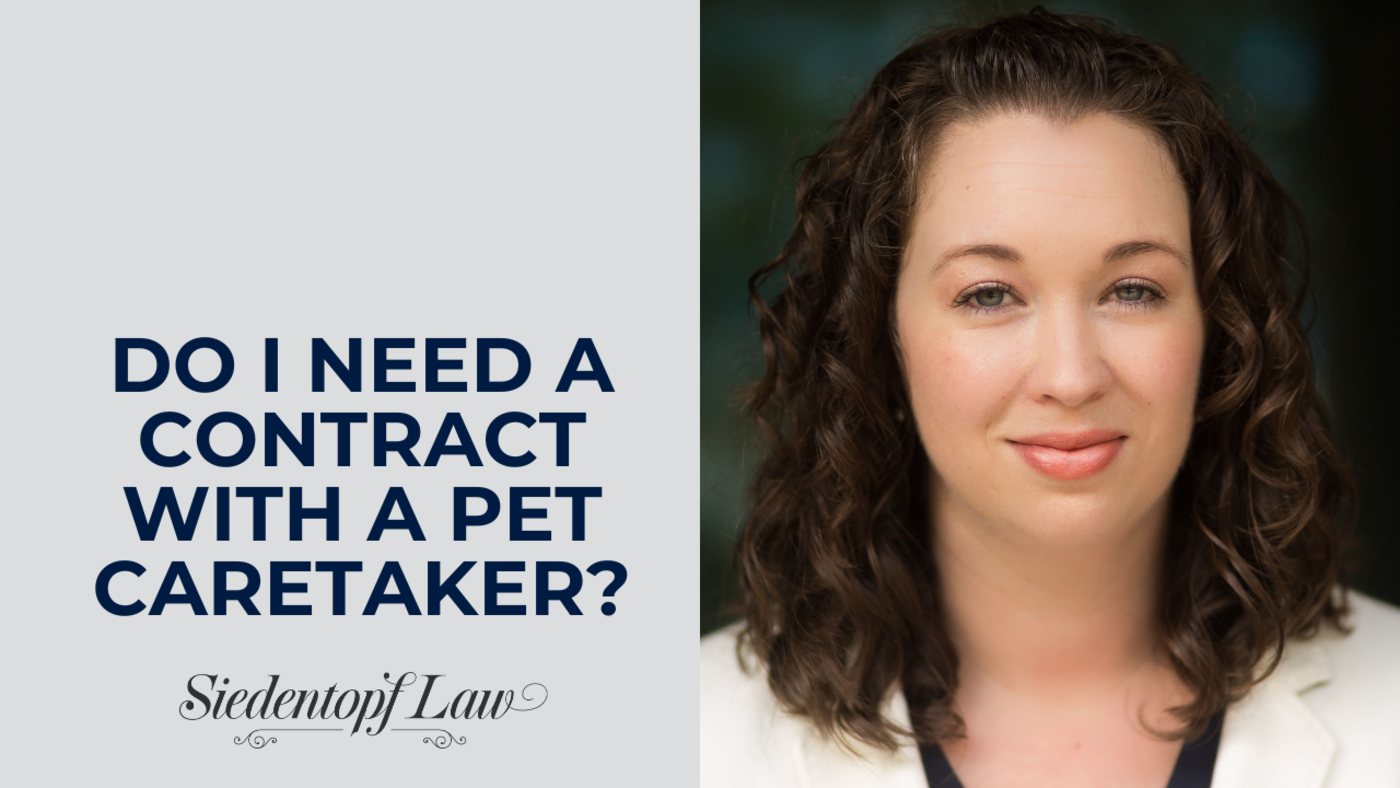 Do i need contract with a pet caretaker
