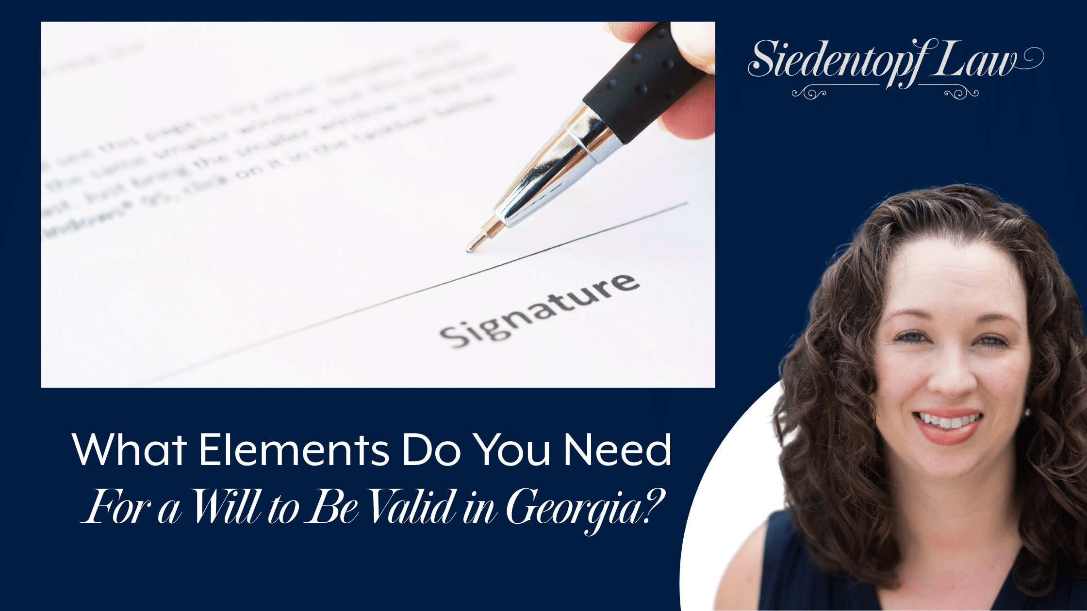 What elements do you need for a will to be valid in Georgia?