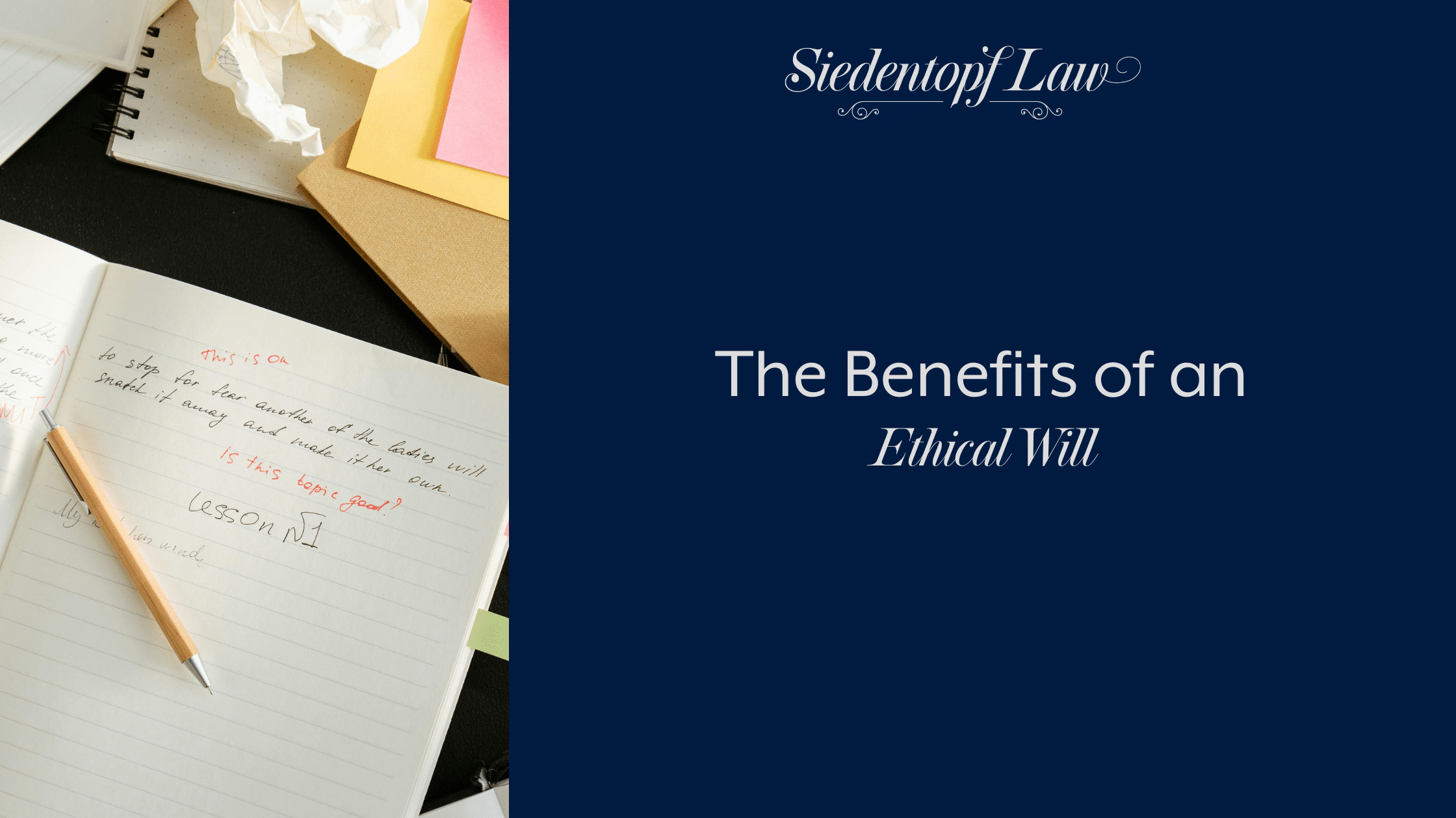 The Benefits of an Ethical Will
