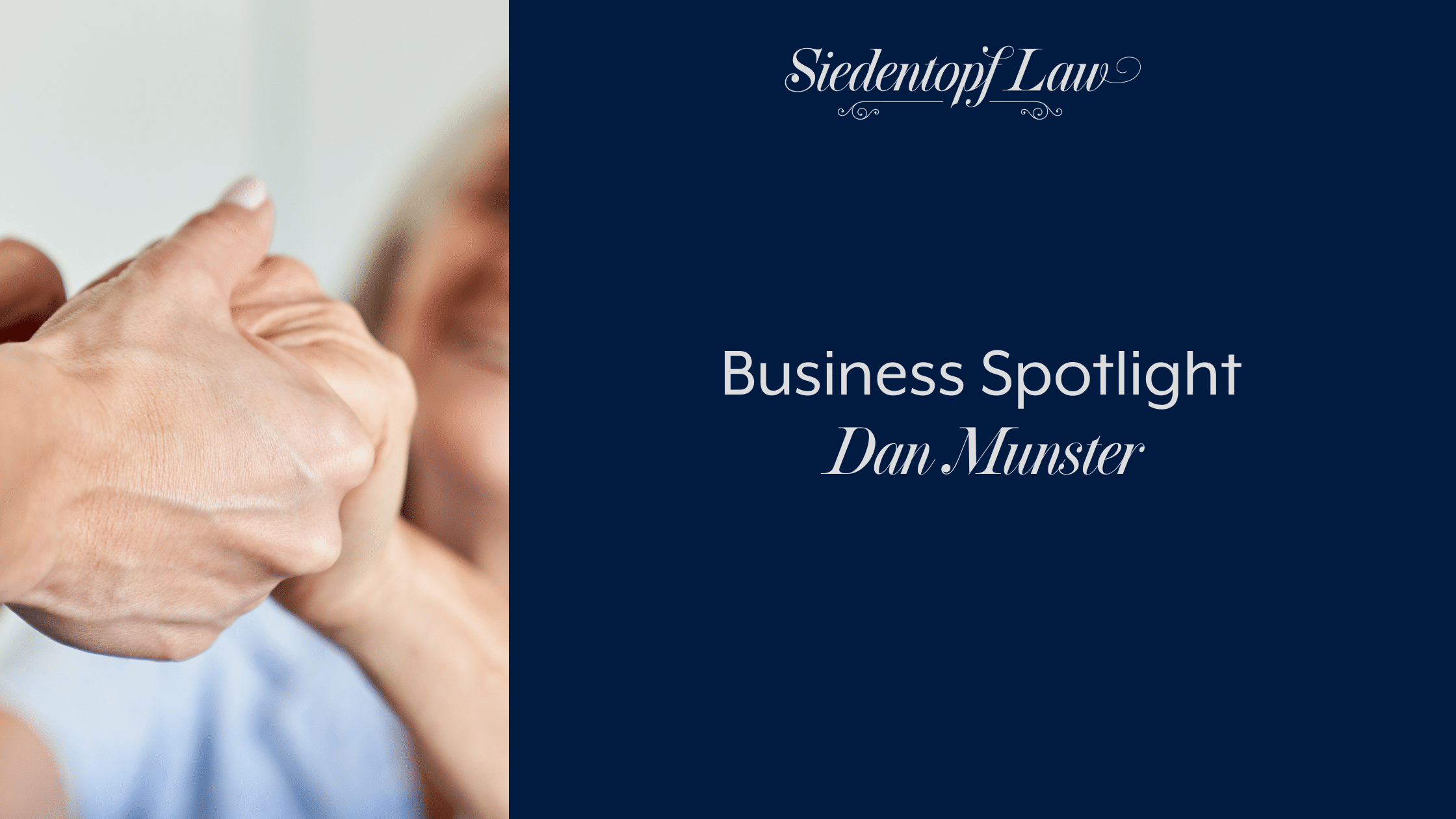 Business Spotlight: Dan Munster