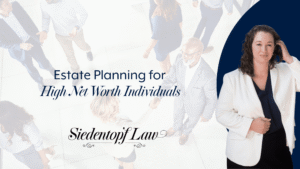 Estate Planning for High Net Worth Individuals