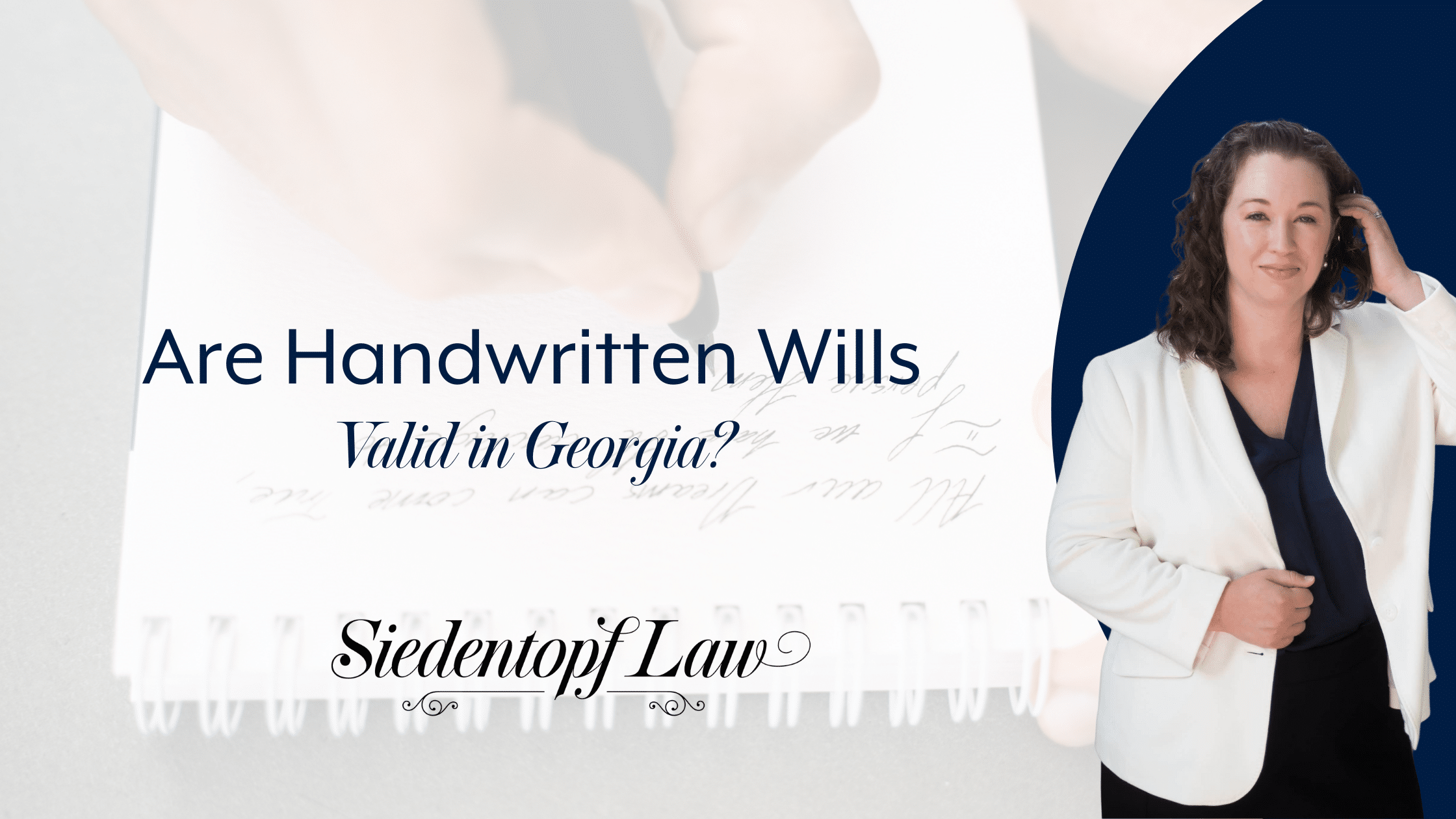 Are Handwritten Wills Valid in Georgia?