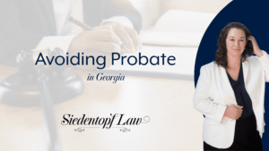 Avoiding Probate in Georgia
