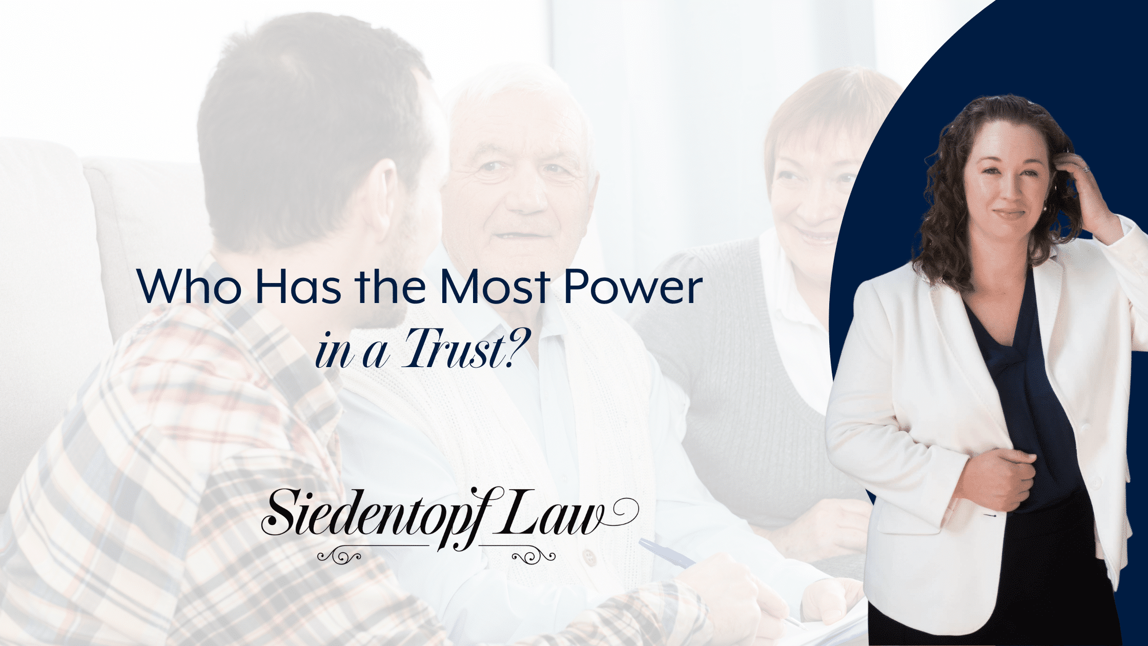 Who Has the Most Power in a Trust?