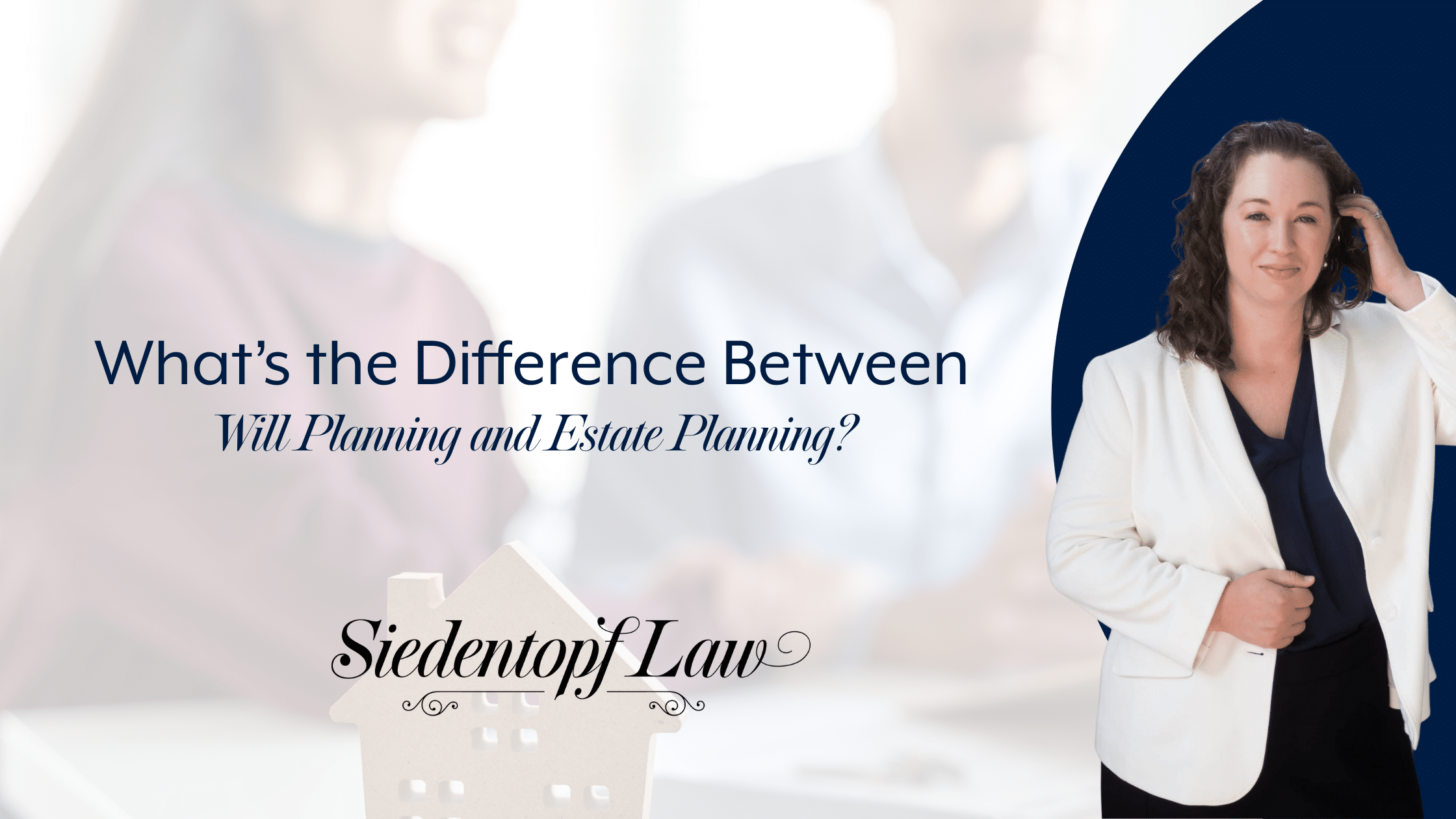 What’s the Difference Between Will Planning and Estate Planning?