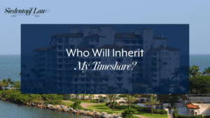 Who Will Inherit My Timeshare?