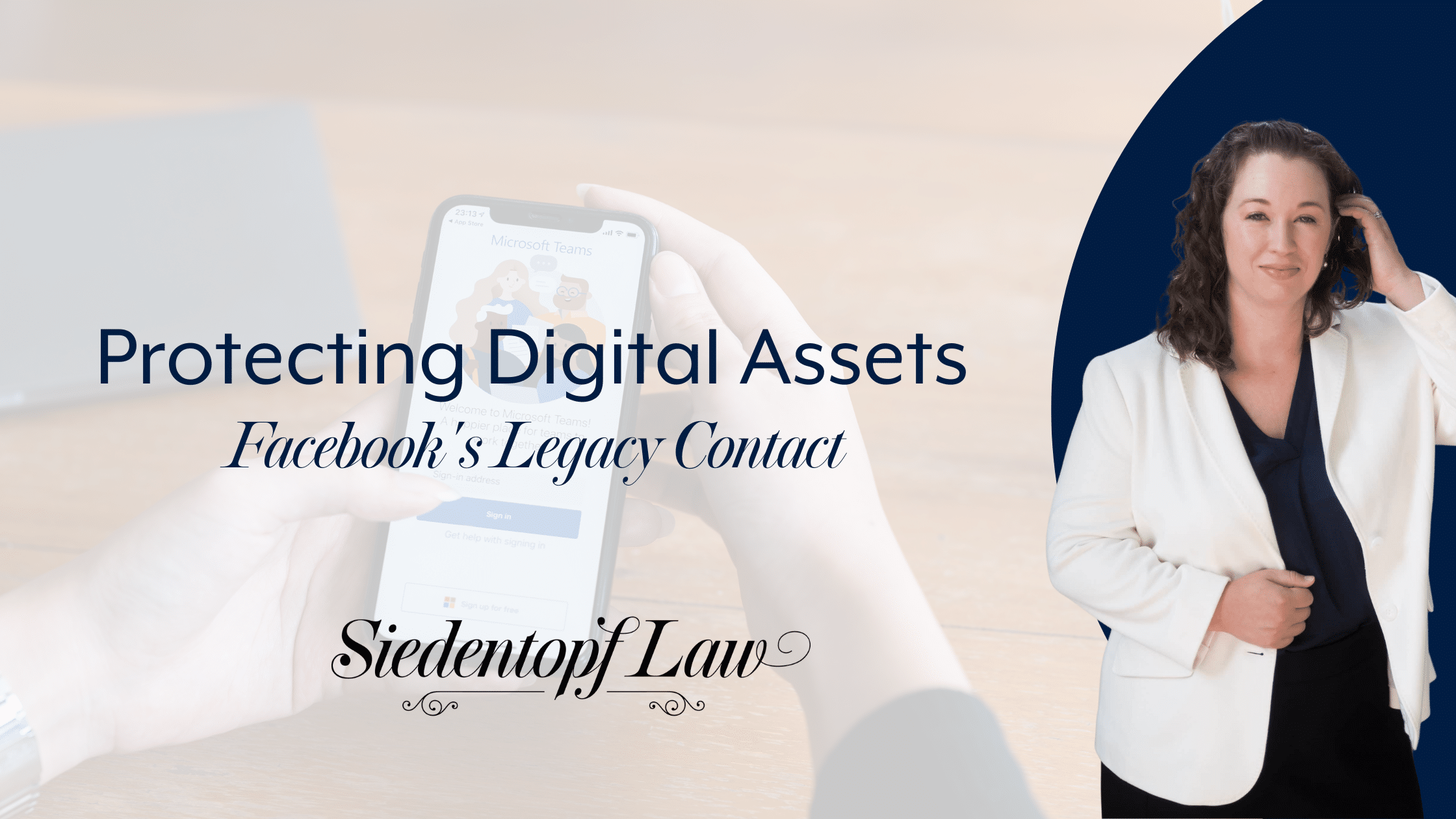 Protecting Digital Assets: Facebook's Legacy Contact