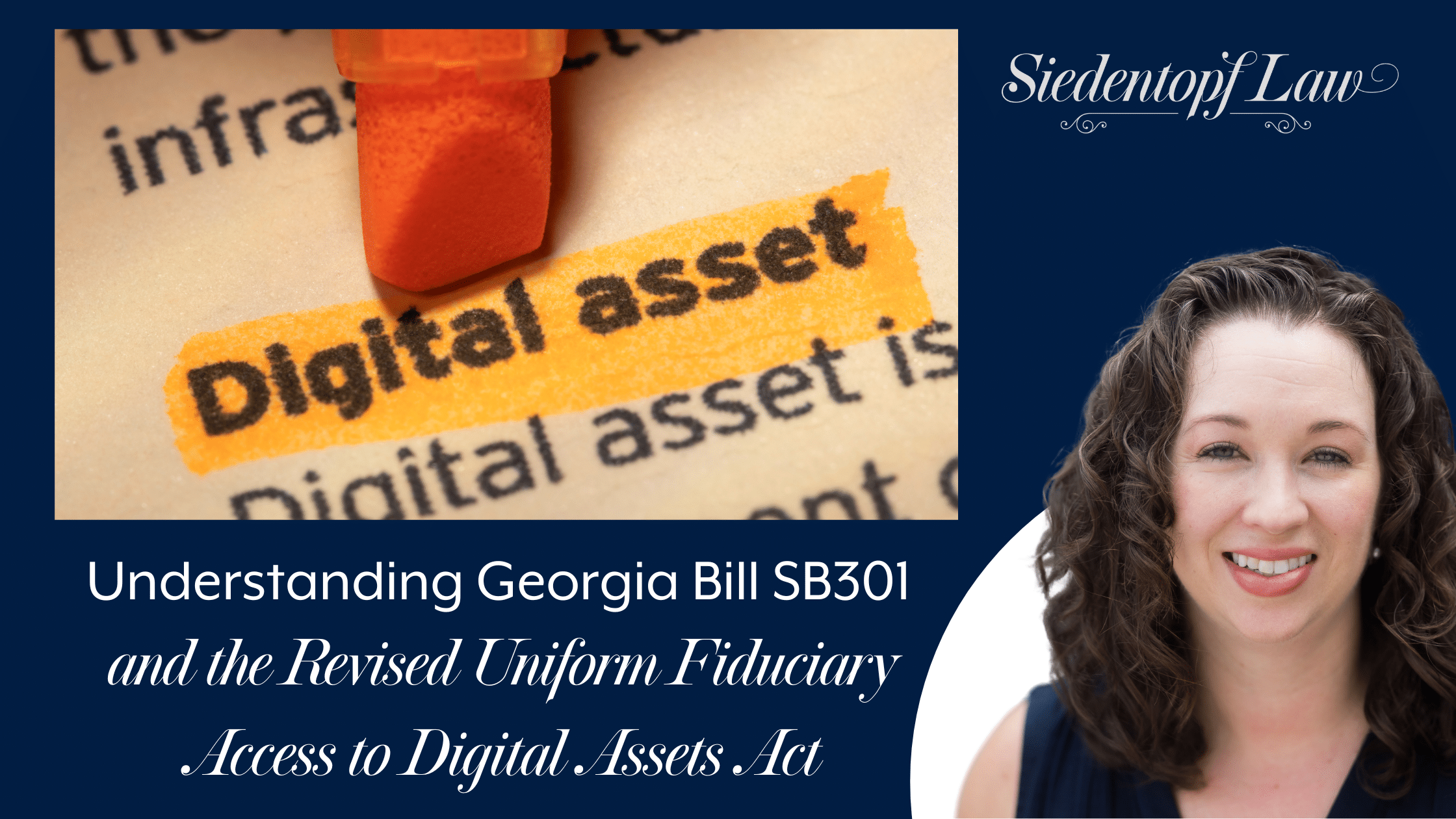 Understanding Georgia Bill SB301 and the Revised Uniform Fiduciary Access to Digital Assets Act