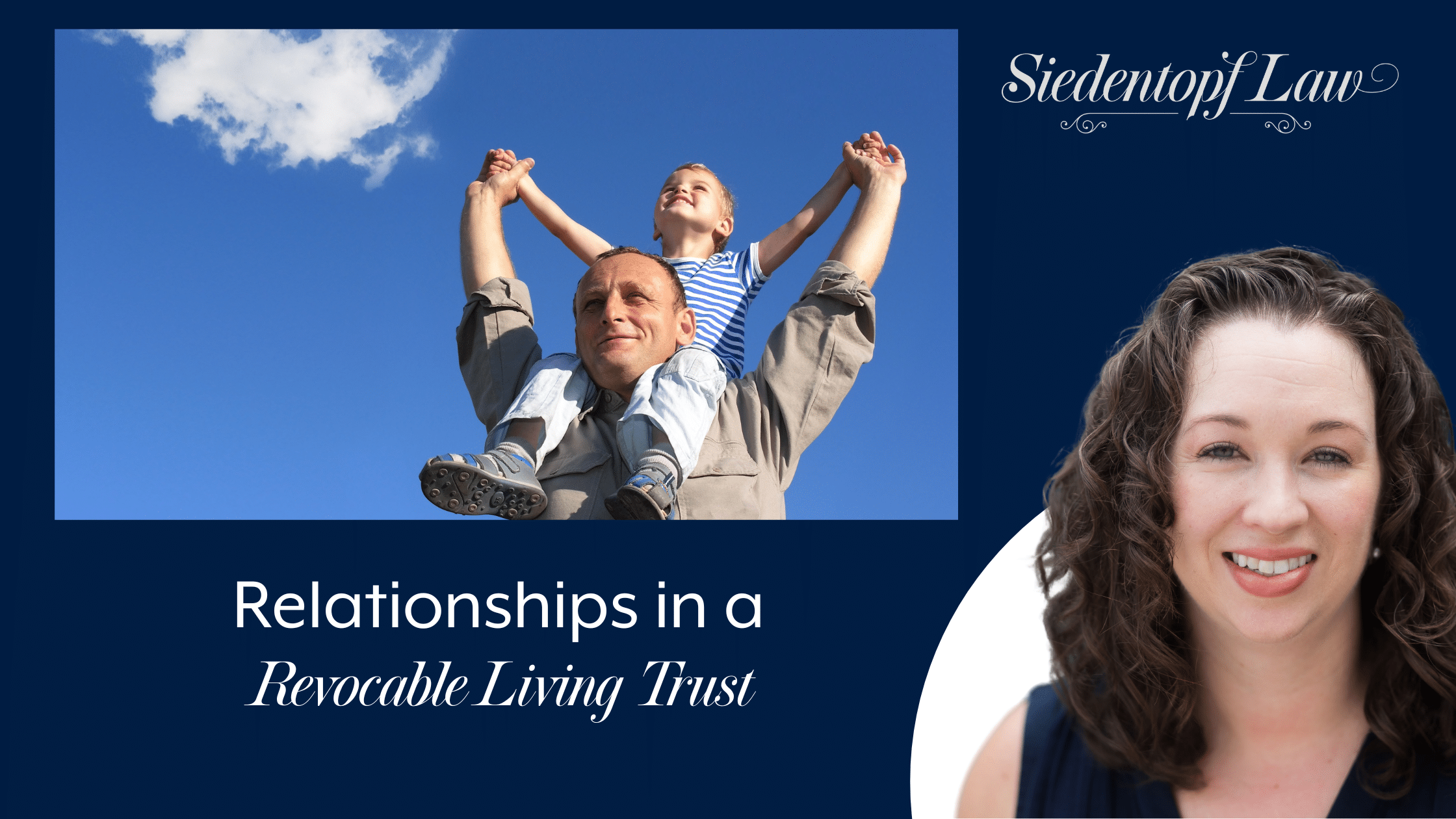 Relationships in a Revocable Living Trust