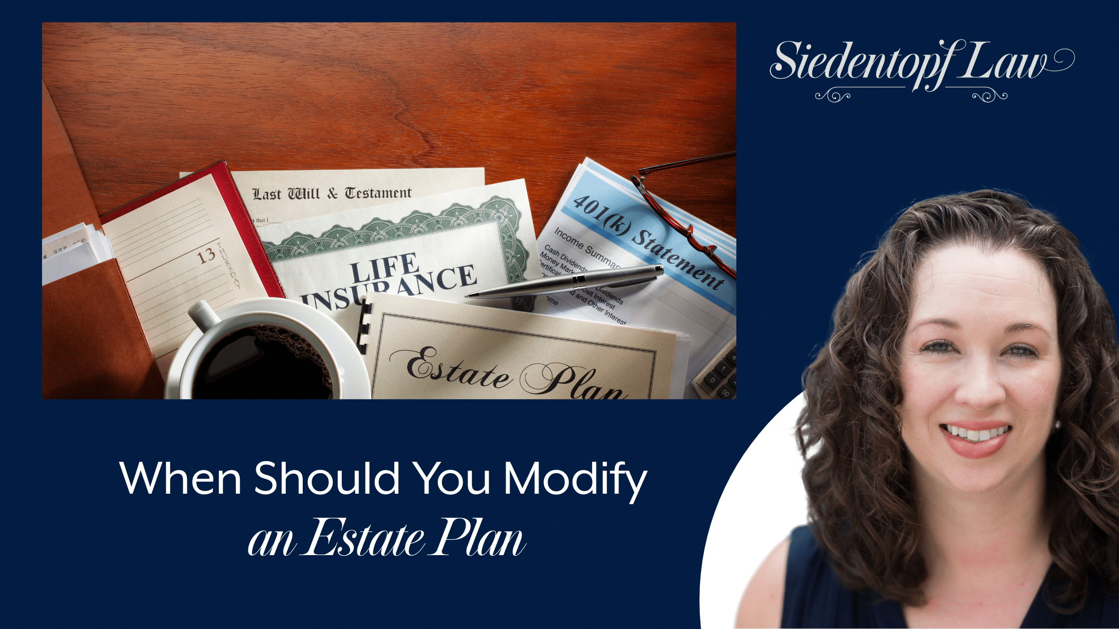 When Should You Modify an Estate Plan