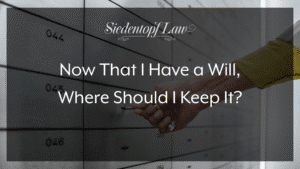 Now that I have a Will