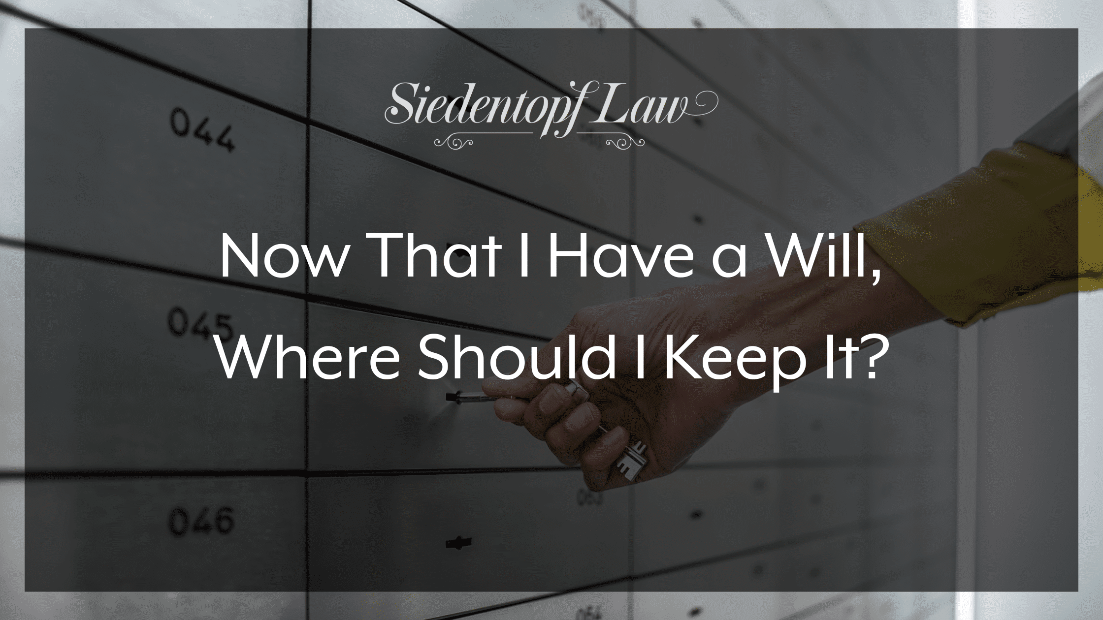 Now that I have a Will