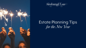 Estate Planning Tips for the New Year