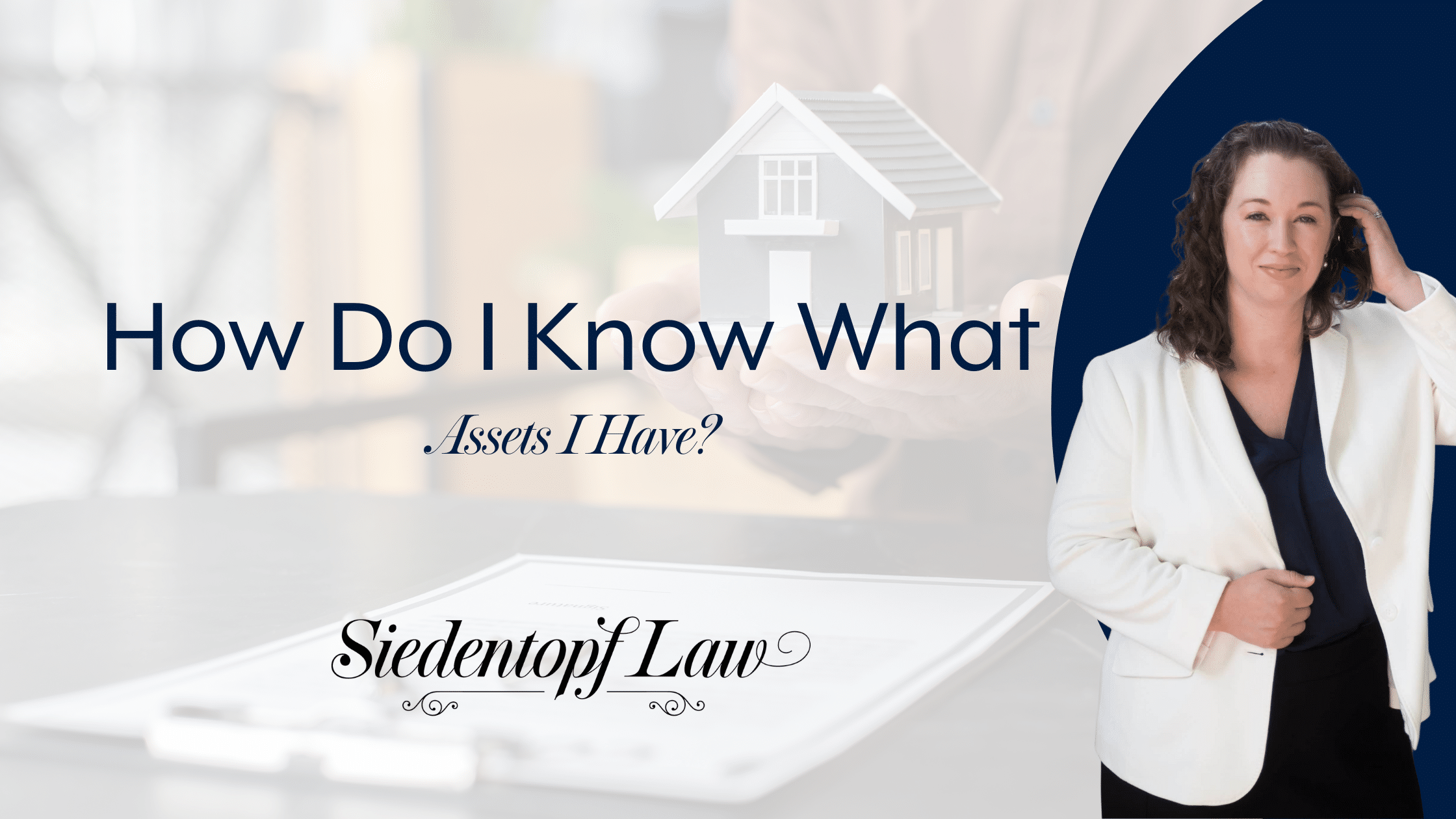 How Do I Know What Assets I Have?