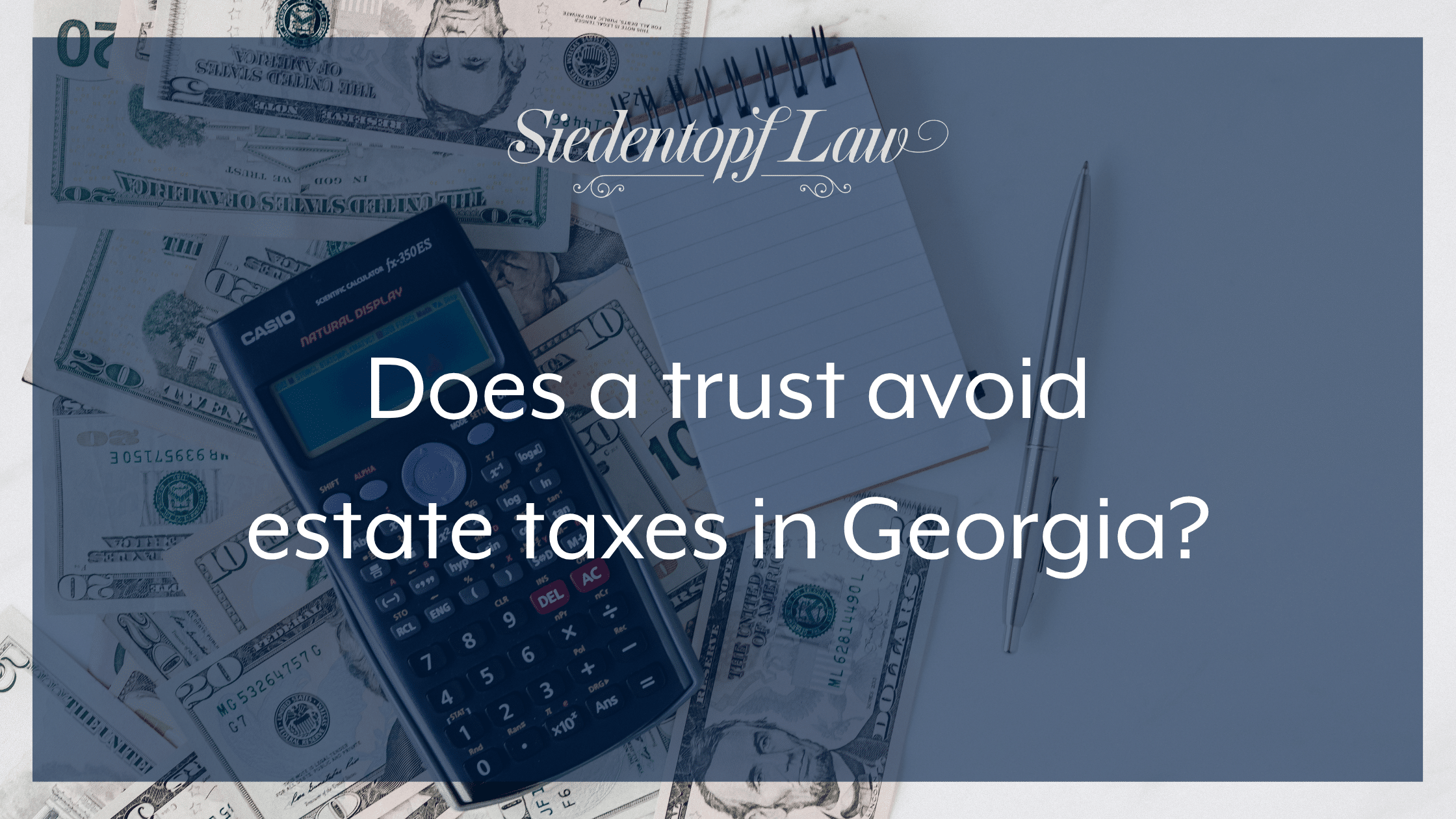 Does a trust avoid estate taxes in Georgia?